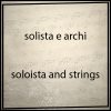 Soloista and strings